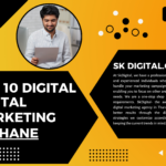 TOP 10 DIGITAL MARKETING AGENCY IN THANE